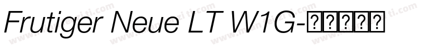 Frutiger Neue LT W1G字体转换